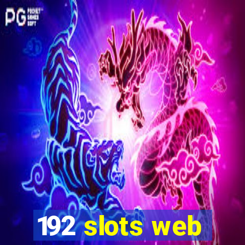 192 slots web